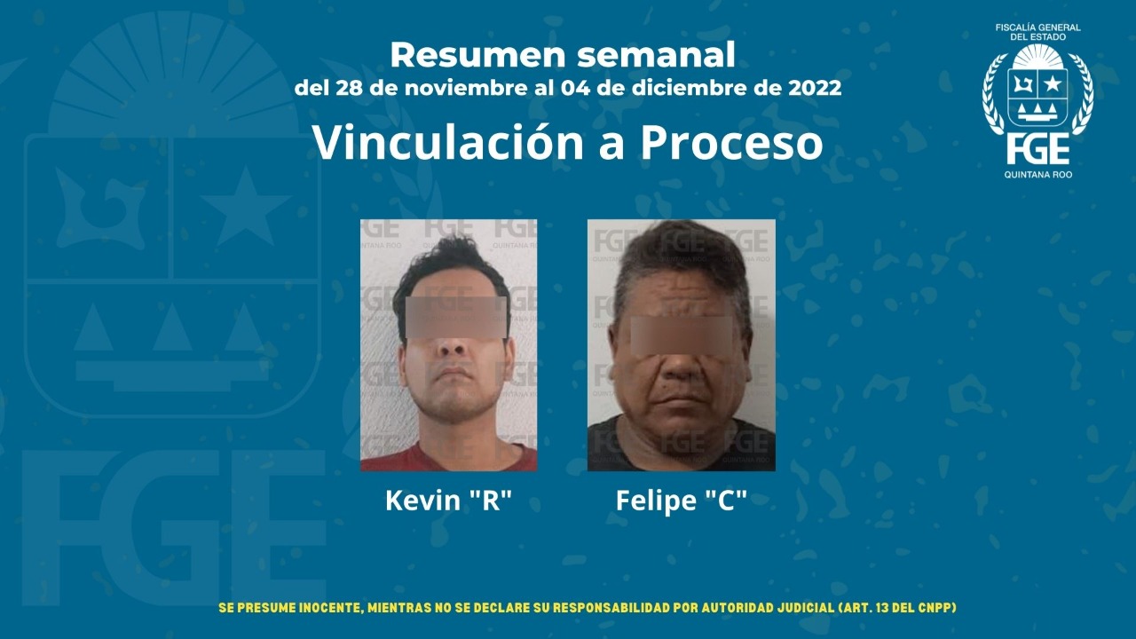Suma la FGE Quintana Roo 153 detenciones y 24 vinculaciones a proceso, del 28 de noviembre al 4 de diciembre