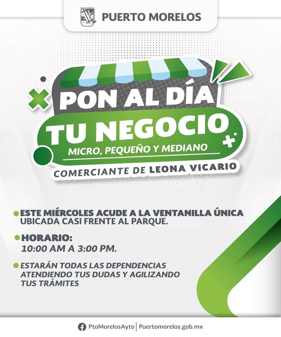Anuncia gobierno de Blanca Merari jornada Pon al día tu negocio en Leona Vicario