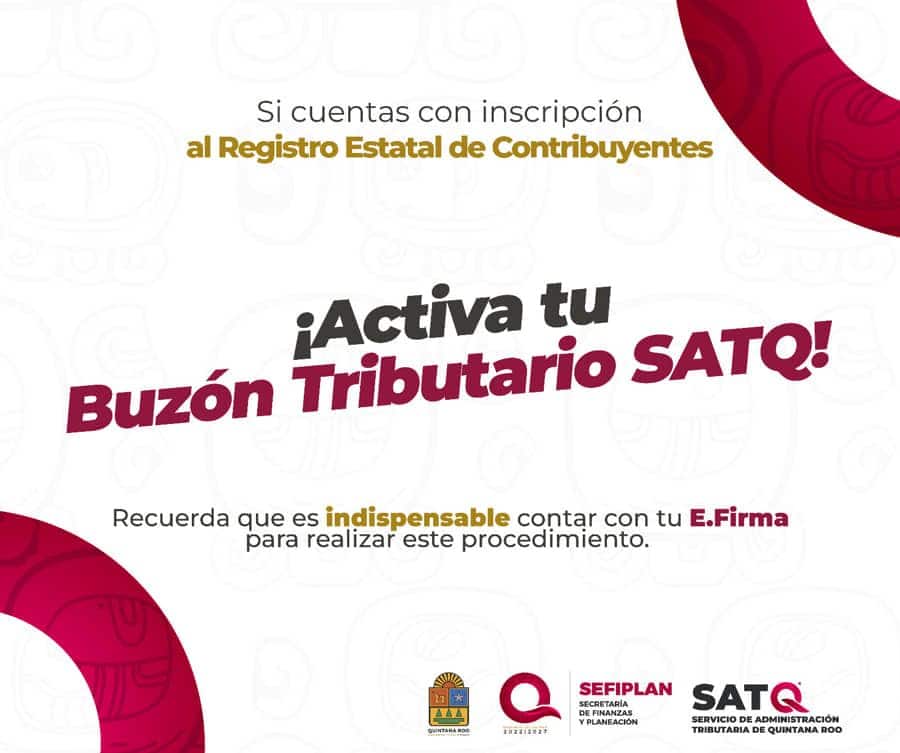 Exhorta SEFIPLAN a contribuyentes a activar Buzón Tributario del SATQ