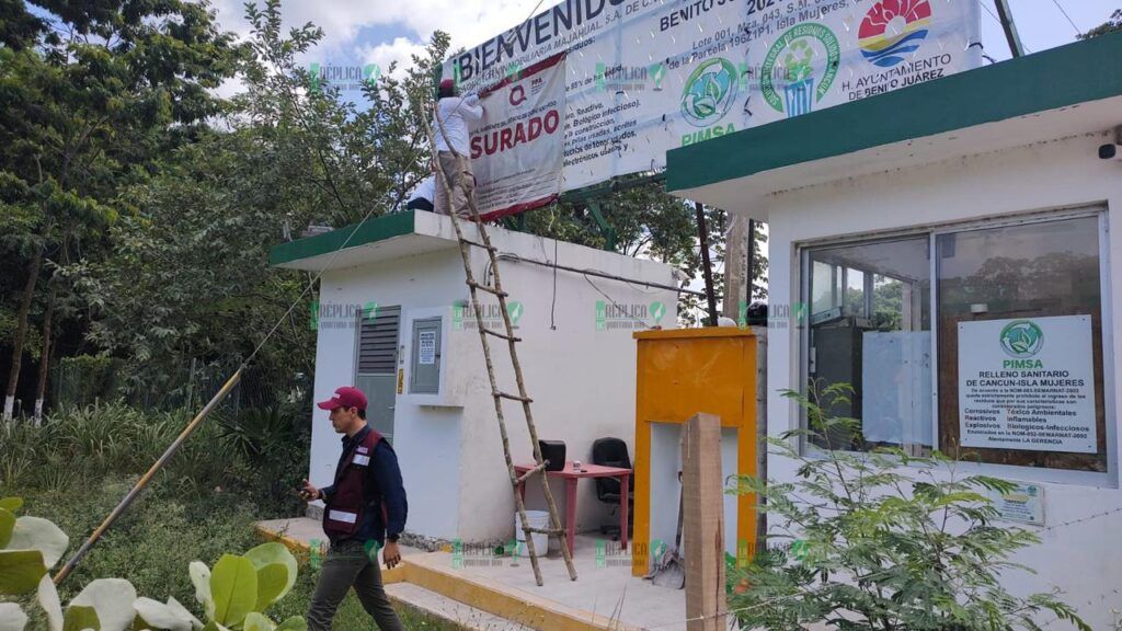 Clausura PPA de manera temporal el relleno sanitario de Cancún