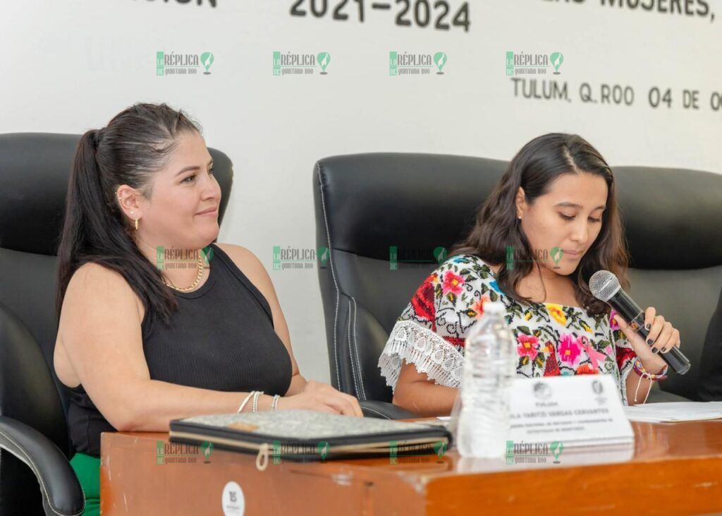 Tulum se suma a la prevención de la violencia de género, instala y toma protesta Sistema Municipal