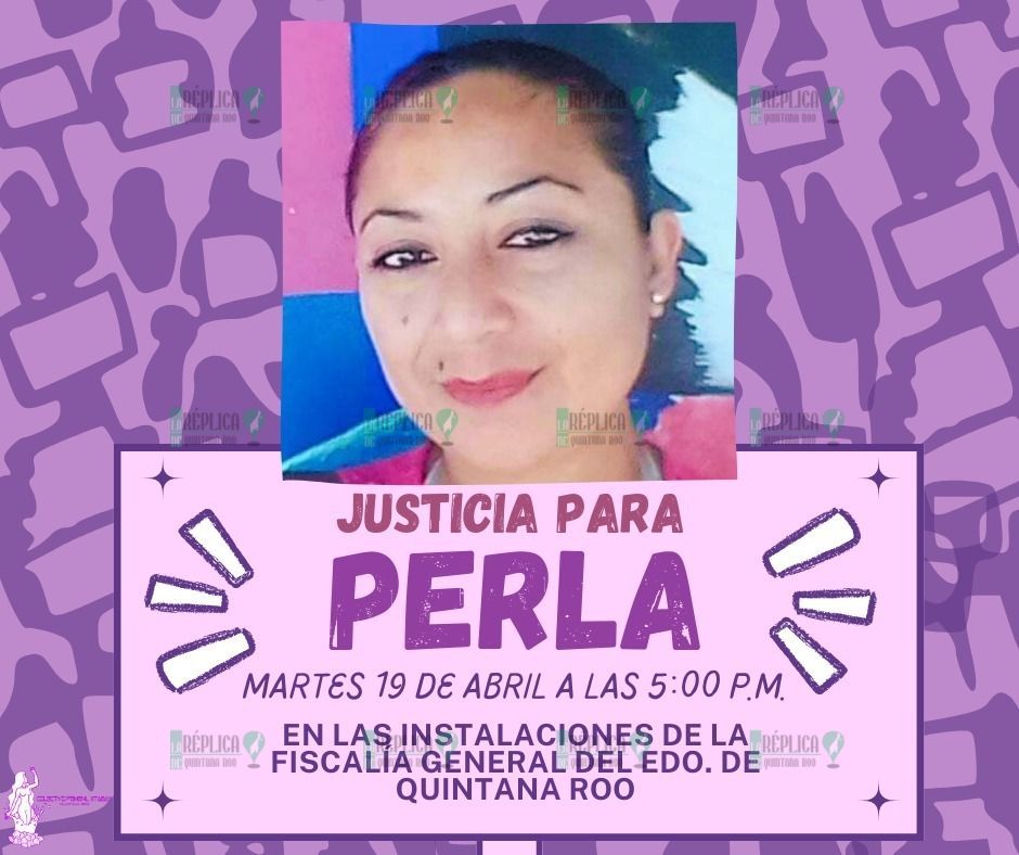 Denuncia madre de víctima de feminicidio a la FGE en Chetumal, por negligencia e inoperancia
