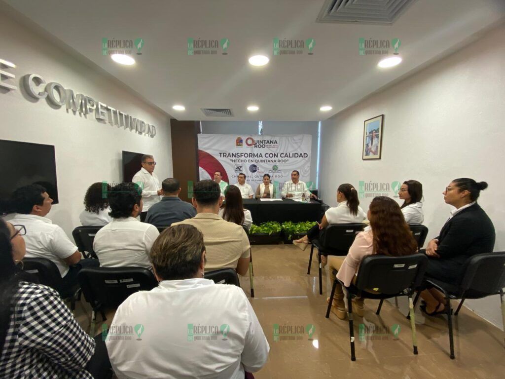 SEDE lanza programa “Transforma con Calidad” Hecho en Quintana Roo