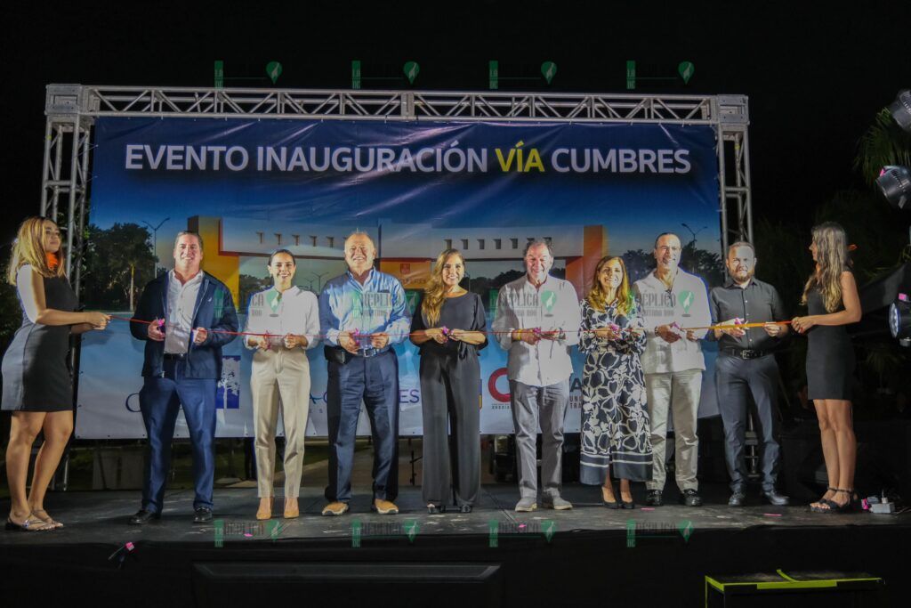 Inaugura Mara Lezama el desarrollo Vía Cumbres en Cancún con inversión de más de mil mdp que reflejan la confianza de los inversionistas en Quintana Roo