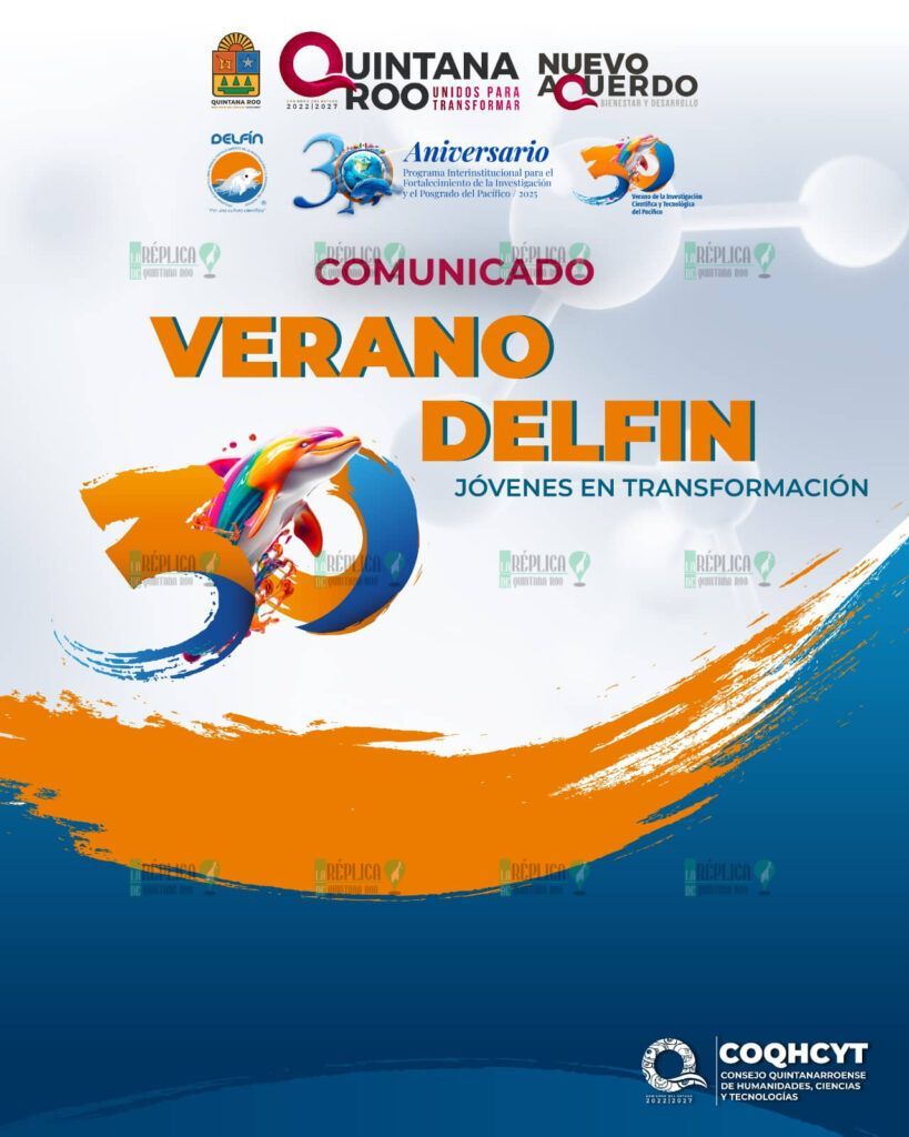 Continúa abierto el registro para participar en la convocatoria “Verano Delfín 2025” del COQHCYT